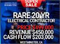 WESTMINSTER FOR SALE ELECTRICAL CONTRACTOR Price $499,000. Revenues $450,000. CASH FLOW $203,000 Vietnamese: Call/ Text...