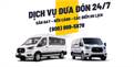 DỊCH VỤ ĐƯA ĐÓN 24/7 Sân Bay– Bến Cảng *Xe 4-15 chỗ, rộng rãi, sạch...